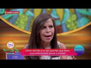 Sobre la Mesa: ¿cómo decirle a un familiar que tiene una enfermedad? | Sale el Sol