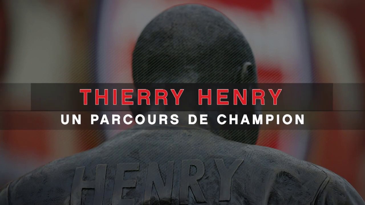 Thierry Henry, un parcours de champion