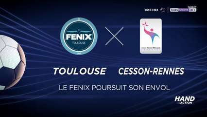 Lidl Starligue - Toulouse - Cesson-Rennes : Le Fenix poursuit son envol