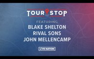 Tour Stop: Blake Shelton, Rival Sons, John Mellencamp