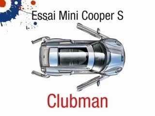 Essai Mini Cooper S Clubman