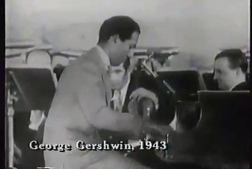 George Gershwin clip on Nightmusic - 1943 - LIVE!