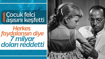 Çocuk felci aşısıyla milyonları kurtaran kahraman- Jonas Salk