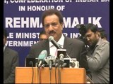 Pakistan had taken Action on 26/11 before India : Rehman Malik