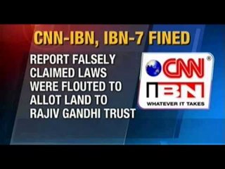 Rs. 1 Lakh Fine imposed on CNN-IBN
