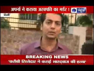 Breaking India News: Driver reveals Bhardwaj Murder Mystery