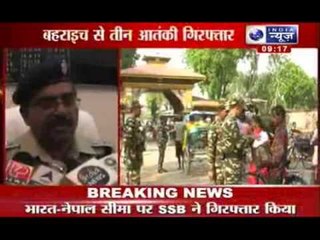 Three terrorists arrested near Indo-Nepal border