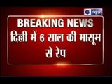 Delhi Rape: Six year old raped in Seemapuri