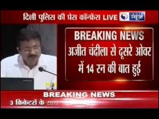 IPL 2013 : Delhi Police Live