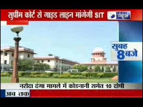 Naroda Patiya Riots : SIT demands guideline from Supreme court.