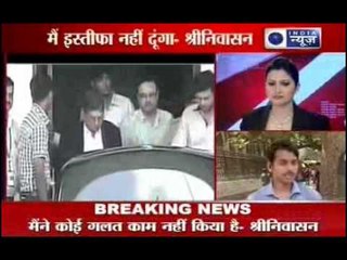 N Srinivasan not willing to resign