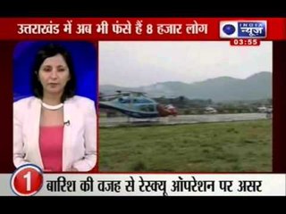 India News : Uttarakhand floods - More than 8000 still stranded