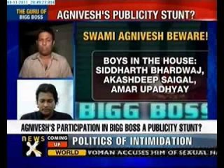 Speak Out India: Swami Agnivesh's Big Boss publicity stunt