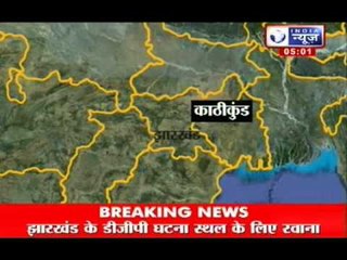 India News : SP, five other policemen killed in Jharkhand Naxal attack