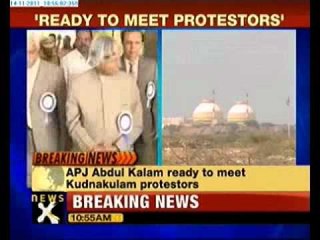 Ready to meet Kudankulam N-plant protestors: Kalam