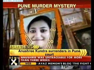 Pune murder: Anushree Kundra surrenders in court