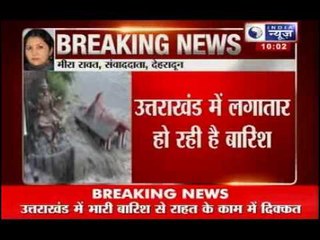 India News: Weather's wrath continues in Uttarakhand