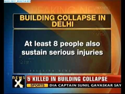 Building collapses in West Delhi, 5 killed