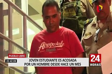 Pueblo Libre: estudiante denuncia que sujeto la acosa desde hace un mes