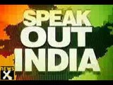 Speak out India: India's 'soft policy' in terror war- NewsX
