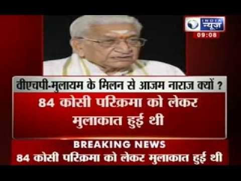 India News : Azam Khan warns Mulayam against meeting VHP leaders