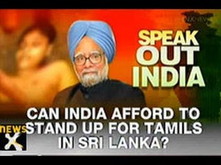 Speak out India: India's stand on Lankan Tamil issue - NewsX
