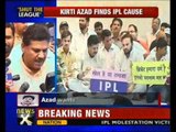 Former cricketer Kirti Azad on hunger fast against IPL - NewsX