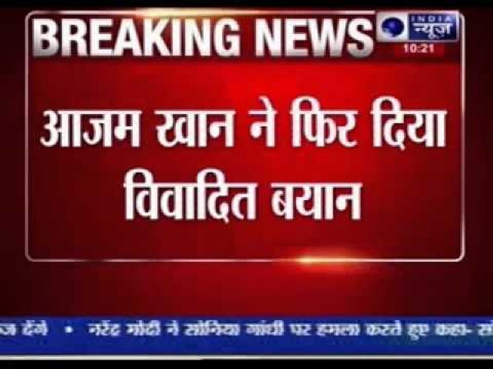 Azam Khan Calls Narendra Modi a murderer