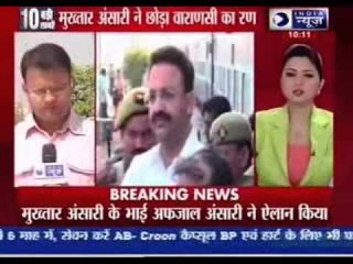 Mukhtar Ansari to withdraw candidature from Varanasi