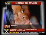 Acid attacks: SC fiat to Centre, States on sale of acid - NewsX
