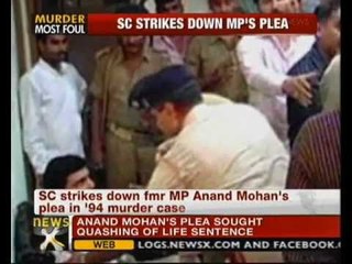 Bihar IAS officer murder: SC upholds life term to Anand Mohan - NewsX