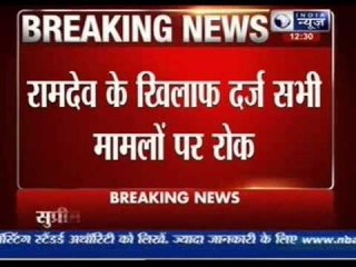 Anti-Dalit remarks: SC reprieve for Baba Ramdev, stays further action