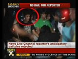 Assam molestation case: Accused reporter's bail plea rejected - NewsX