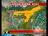 Assam: 5 killed in fresh violence; toll rises to 61 - NewsX