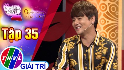 Những điều cần lưu ý để vợ chồng luôn tin tưởng nhau | Quyền năng phái đẹp 2018 - Tập 35