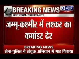 Top Lashkar-e-Taiba commander Abu Ukasha killed in encounter in Kashmir