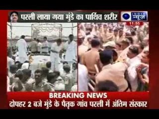 Gopinath Munde's body reaches Parli