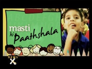 Masti ki Paathshala - 1 of 2 - NewsX