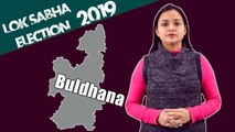 Lok Sabha Election 2019: History of Buldhana, MP Performance card | वनइंडिया हिंदी