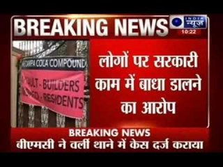 BMC files FIR against residents for unlawful assembly