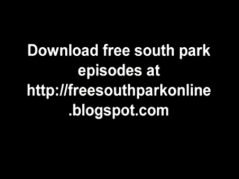 Download free South park episodes-Download Free...