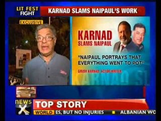 Karnad slams Naipaul for his views on Muslims - NewsX