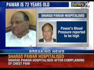 NCP chief Sharad Pawar admitted to hospital - News X