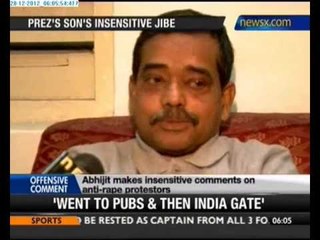 Delhi gangrape: Prez's son apologises for remark on women protestors - NewsX