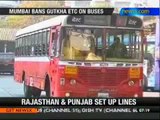 Mumbai: Commuters praise Gutkha ban in BEST buses - NewsX