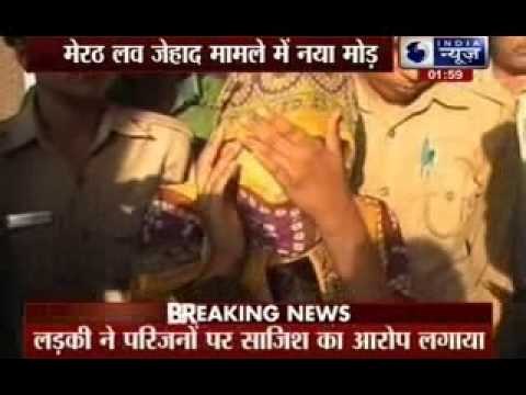 Meerut ‘love jihad’ case: Meerut girl takes u-turn, denies rape and forced conversion