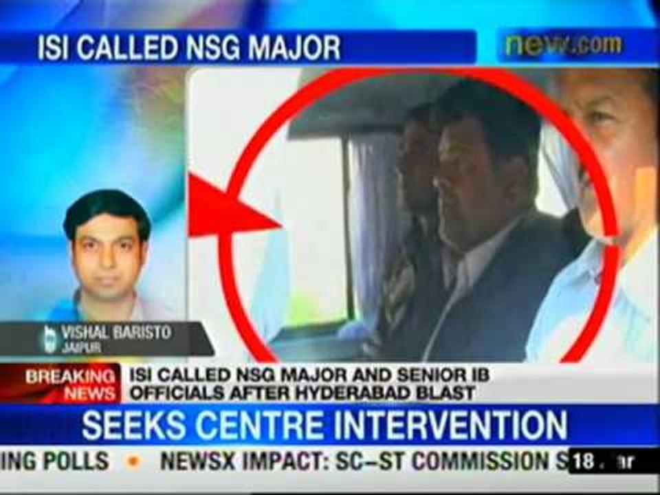 ISI called NSG Major, Senior IB officials after Hyderabad blasts