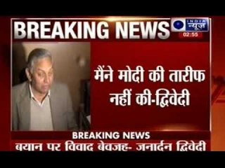 'I did not praised Modi' says Janardan Dwivedi