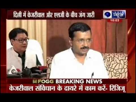 Chief Secy row: Rijiju accuses Delhi Govt. of character assassination