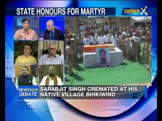 NewsX Debate: How should India tackle Pak after Sarabjit's death? -- part 2